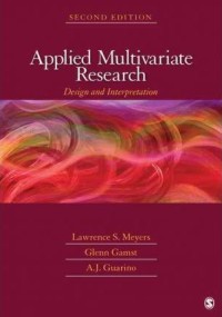 Image of Applied multivariate research : design and interpretation. Second Edition