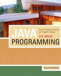 Image of Java Programming : From Problem Analysis to Program Design. Fourth Edition