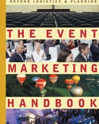 Image of The event marketing handbook : beyond logistics & planning