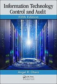 Image of Information technology control and audit. Fifth Edition