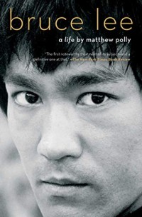Image of Bruce Lee : a life
