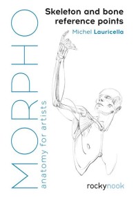 Image of Morpho: Anatomy for artists: Skeleton and bone reference points