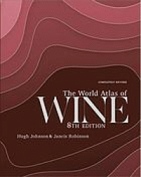 Image of The world atlas of wine : a complete guide to the wines & spirits of the world