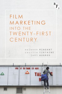 Image of Film marketing into the twenty-first century
