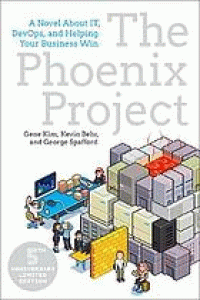 Image of The Phoenix Project : a novel about IT, DevOps, and helping your business win
