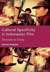 Image of Cultural specificity in Indonesian film : diversity in unity
