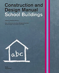 Image of School buildings : construction and design manual