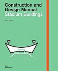 Image of Stadium buildings : construction and design manual