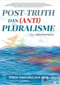 Image of Post-truth dan (anti) pluralisme