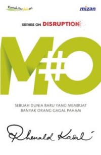 Image of M#O : sebuah dunia baru yang membuat banyak orang gagal paham