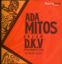 Image of Ada mitos dalam D.K.V