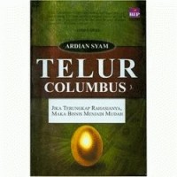 Image of Telur Columbus: jika terungkap rahasianya maka bisnis menjadi mudah