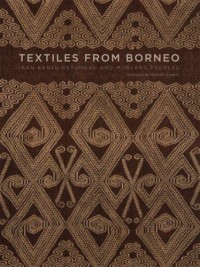 Image of Textiles from Borneo: iban kantu ketungau and mualang peoples
