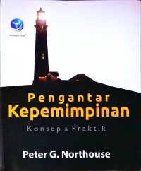 Image of Pengantar kepemimpinan : konsep & praktik