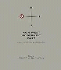 Image of Non West modernist past : on architecture & modernities