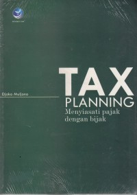 Image of Tax Planning; Menyiasati Pajak dengan Bijak