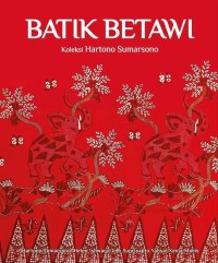 Image of Batik betawi : koleksi Hartono Sumarsono