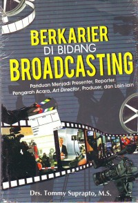 Image of Berkarier di Bidang Broadcasting