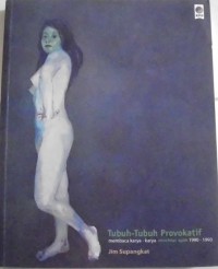 Image of Tubuh-Tubuh Provokatif