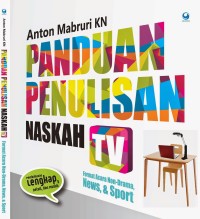 Image of Panduan Penulisan Naskah TV