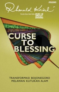 Image of Curse to blessing : transformasi Bojonegoro melawan kutukan alam