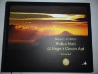 Image of Ekspedisi kompas : hidup mati di negeri cincin api