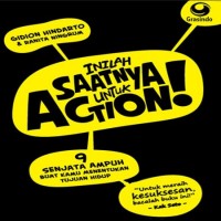 Image of Inilah Saatnya untuk Action