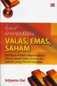 Image of Kiat Investasi Valas, Emas, Saham