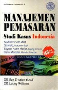 Image of Manajemen Pemasaran : Studi Kasus di Indonesia