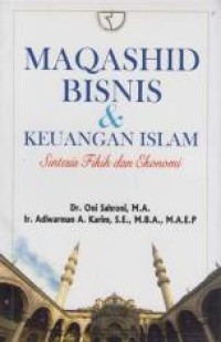 Image of Maqashid Bisnis & Keuangan Islam : Sintesis Fikih dan Ekonomi
