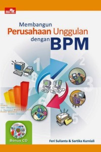 Image of Membangun Perusahaan Unggulan dengan BPM