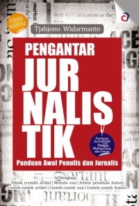 Image of Pengantar jurnalistik: panduan awal penulis dan jurnalis