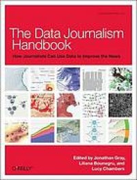 Image of The data journalism handbook : how journalists can use data to improve news