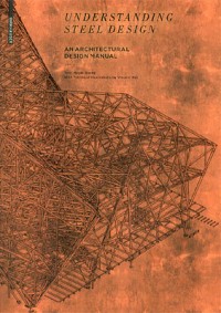 Image of Understanding steel design : an architectural design manual