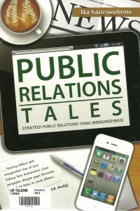 Image of Public relations tales : strategi public relations yang menginspirasi
