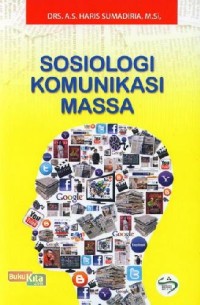 Image of Sosiologi komunikasi massa