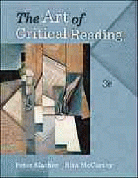 Image of The art of critical reading : brushing up on your reading, thinking, and study skills. Third Edition