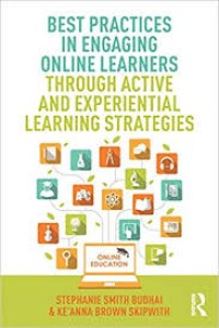 Image of Best practices in engaging online learners through active and experiential learning strategies