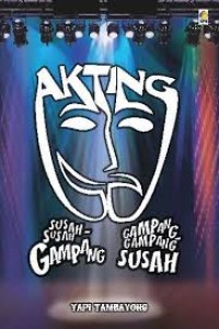 Image of Akting Susah - Susah Gampang