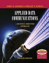 Image of Applied data communications : A business-oriented approach. Fourth Edition