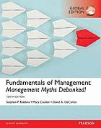 Image of Fundamentals of management : Management Myths Debunked!. Tenth Global Edition