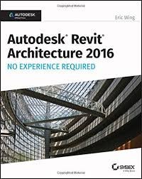 Image of Autodesk Revit architecture 2016 : no experience required