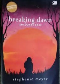 Image of Breaking dawn: awal yang baru
