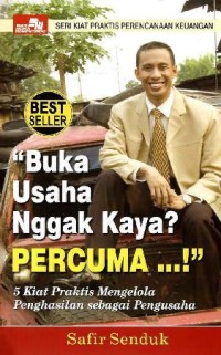 Image of Buka Usaha Nggak Kaya? percuma,,,!
