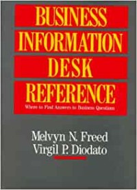 Image of Business information desk reference : where to find answers to business questions