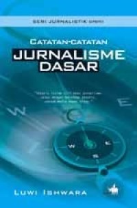 Image of Catatan-catatan jurnalisme dasar