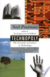 Image of TECHNOPOLY: The Surrender of Culture to Technology