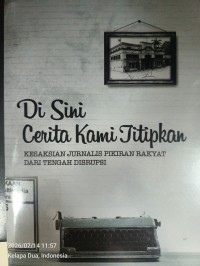 Image of Di sini cerita kami titipkan