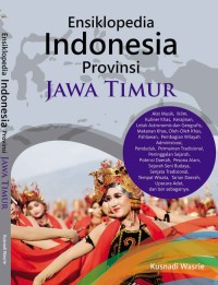 Image of Ensiklopedia Indonesia Provinsi Jawa Timur