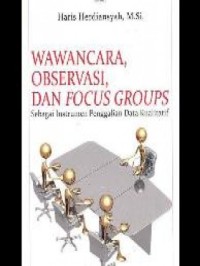 Image of Wawancara, observasi dan focus groups